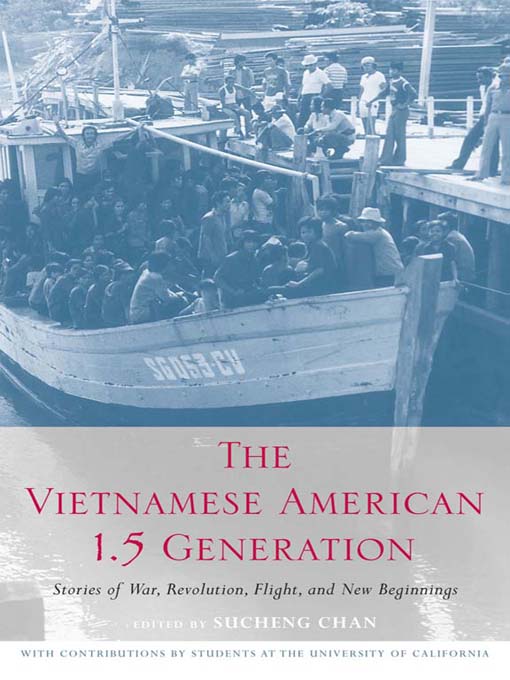 Title details for The Vietnamese American 1.5 Generation by Sucheng Chan - Available